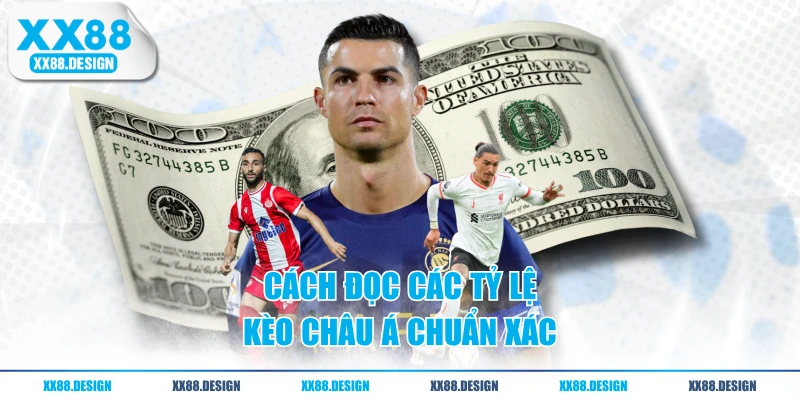 Kèo Châu Á - Hiểu Rõ Cách Đọc Và Kinh Nghiệm Chọn Cửa 2 Cách đọc các tỷ lệ kèo châu Á chuẩn xác