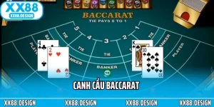 Cách Canh Cầu Baccarat